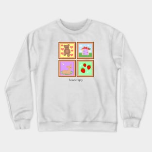 Head empty Crewneck Sweatshirt